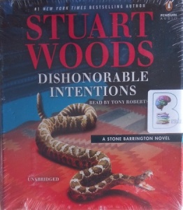 Dishonorable Intentions written by Stuart Woods performed by Tony Roberts and  on Audio CD (Unabridged)